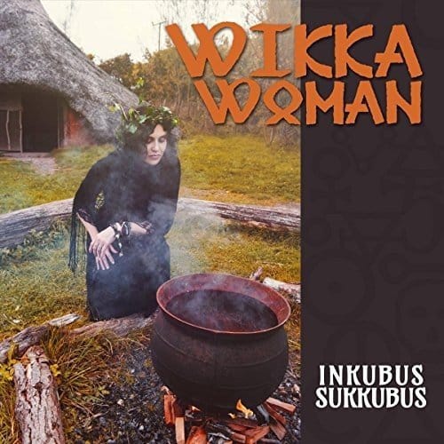 Inkubus Sukkubus Wikka Woman CD Cover