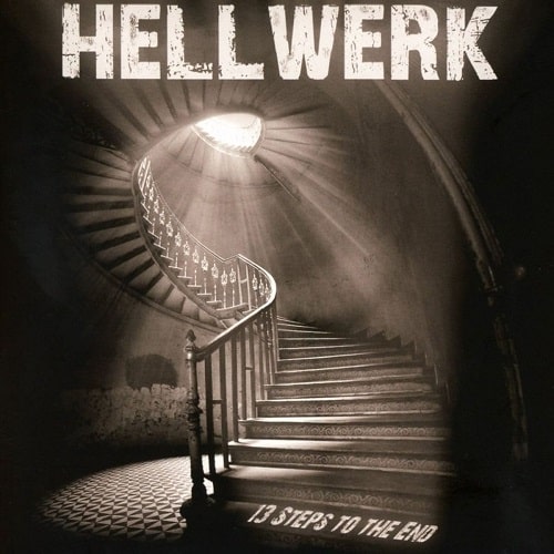 Hellwerk 13 Steps To The End CD Cover