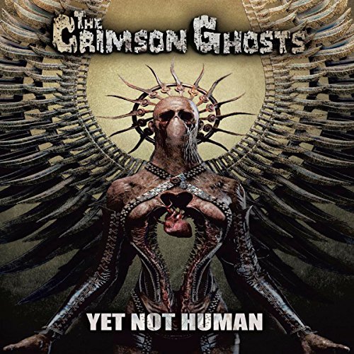 The Crimson Ghosts Yet Not Human CD Cover