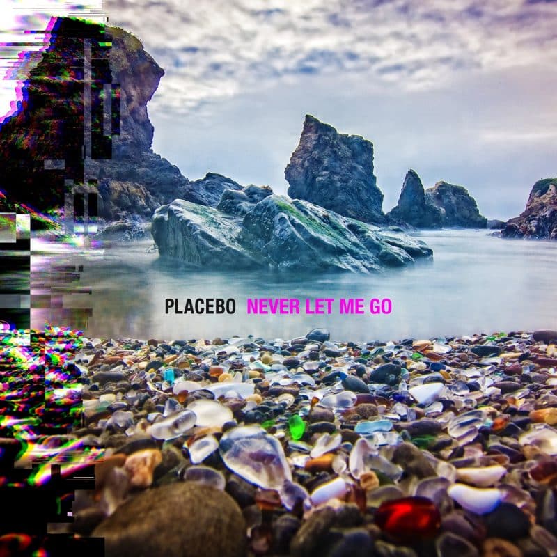 Placebo Never Let Me Go 800x800