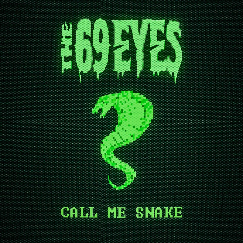 the-69-eyes-call-me-snake-cover.jpg