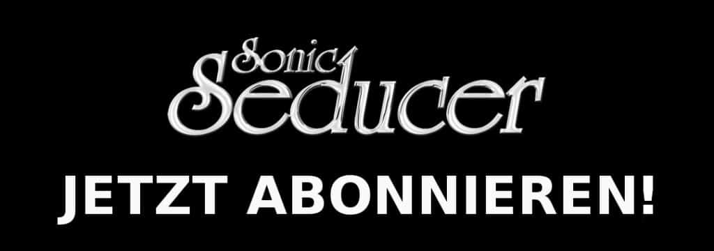 Sonic Seducer - Szene News, Rezensionen, Tourdaten @ Sonic Seducer