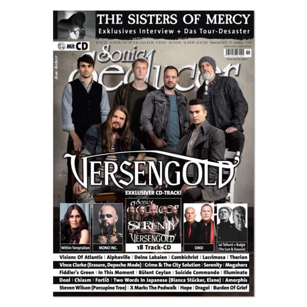 Sonic Seducer 11/2023 + CD: Versengold + Sisters Of Mercy 5 S. exkl. Interview + OMD + Within Temptation + Mono Inc. + Vince Clarke (Depeche Mode, Erasure) + Lol Tolhurst x Budgie (The Cure, Siouxsie) + Lacrimosa @ Sonic Seducer